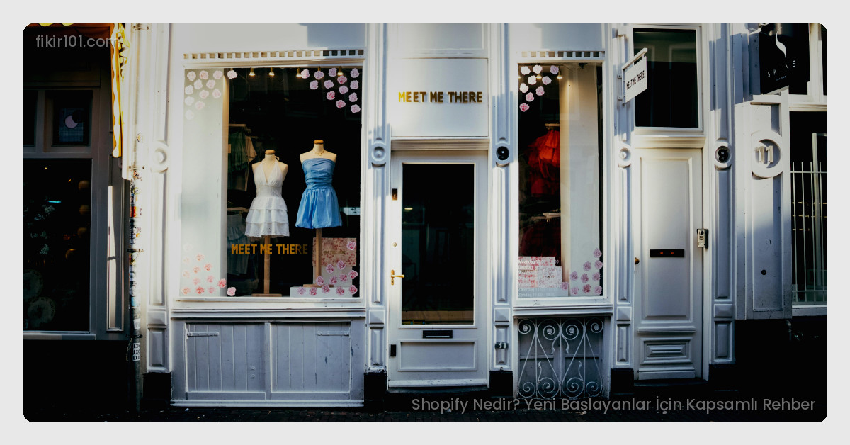 Shopify Alternatifleri ve Karşılaştırma